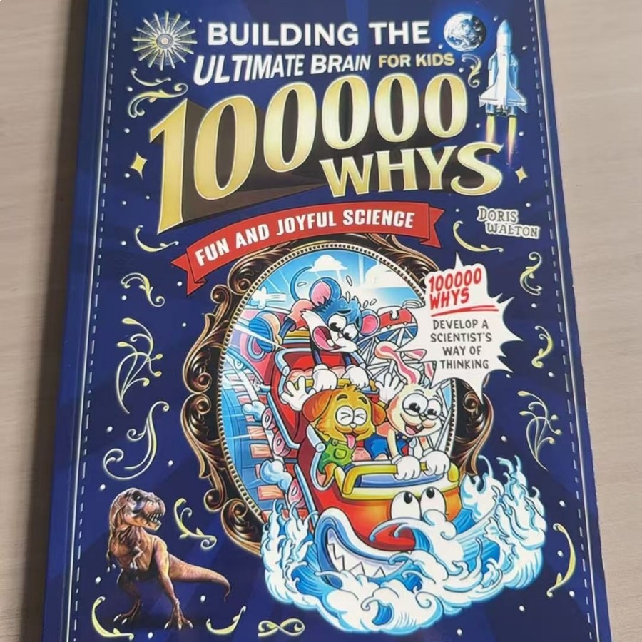 Kids Education Book - 100000 Whys: Building the Ultimate Brain